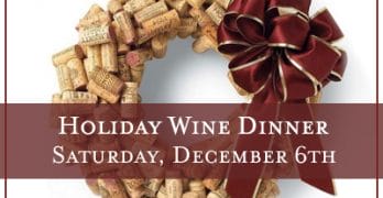 Eden Hill Winery Holiday Wine Dinner