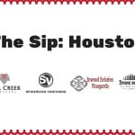 The Sip: Houston