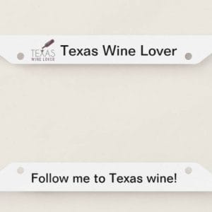 Texas Wine Lover license plate frame