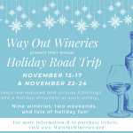 2019 Way Out Wineries Holiday Road Trip preview