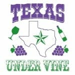 Discover Texas Wines – Texas Under Vine – Part 8